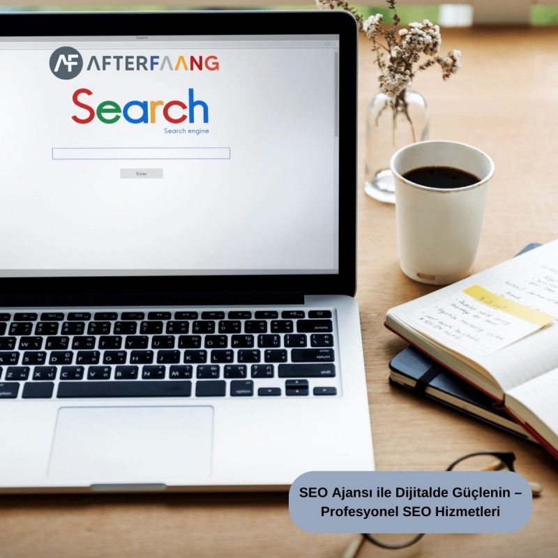 SEO Ajansı ile Dijitalde Güçlenin – Profesyonel SEO Hizmetleri