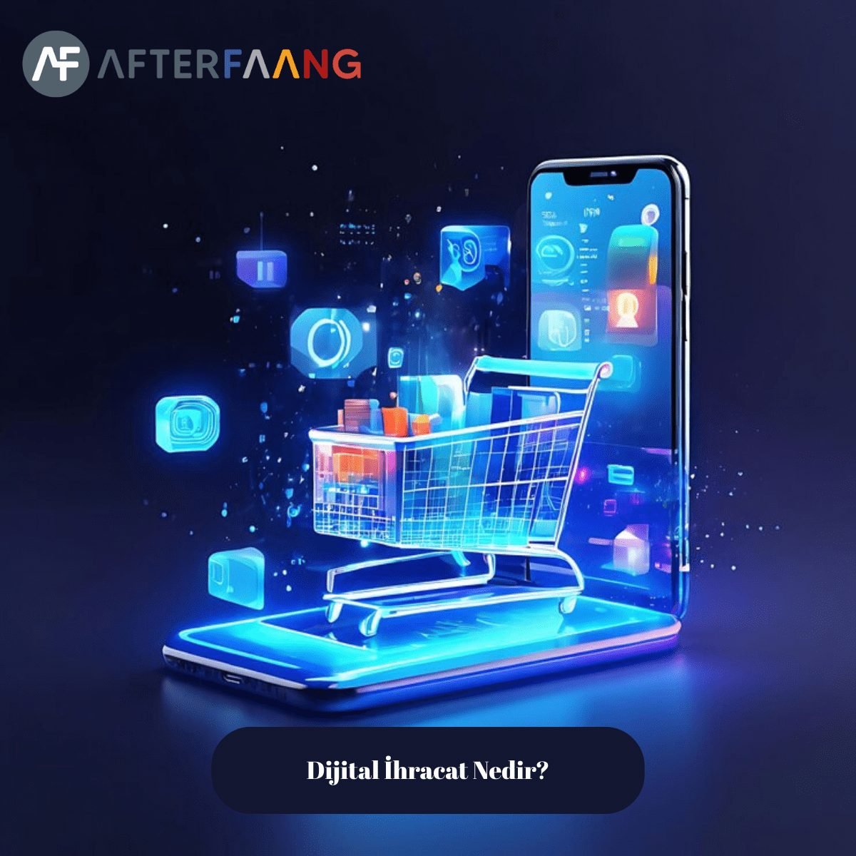 Dijital İhracat Nedir