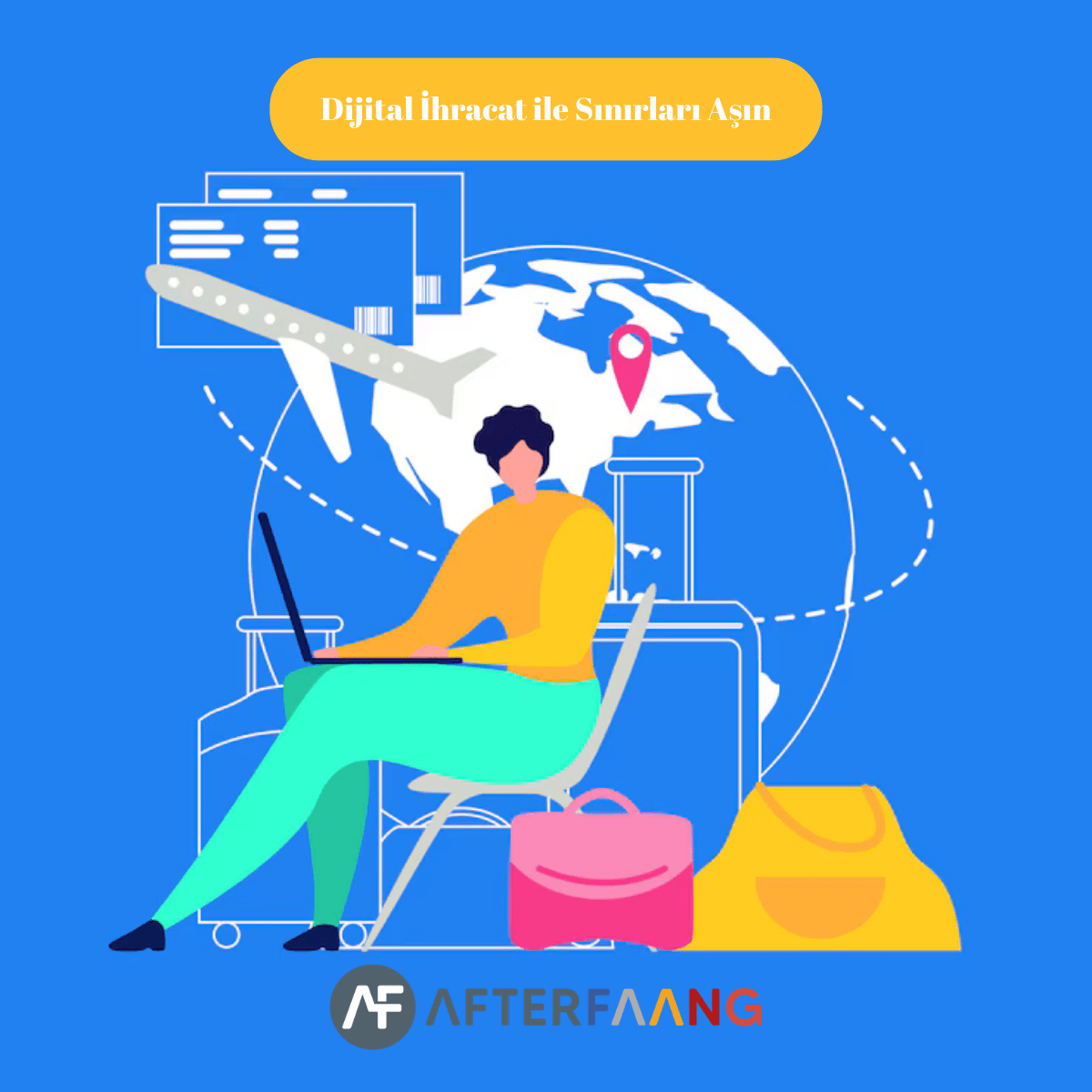 Dijital İhracat ile Sınırları Aşın