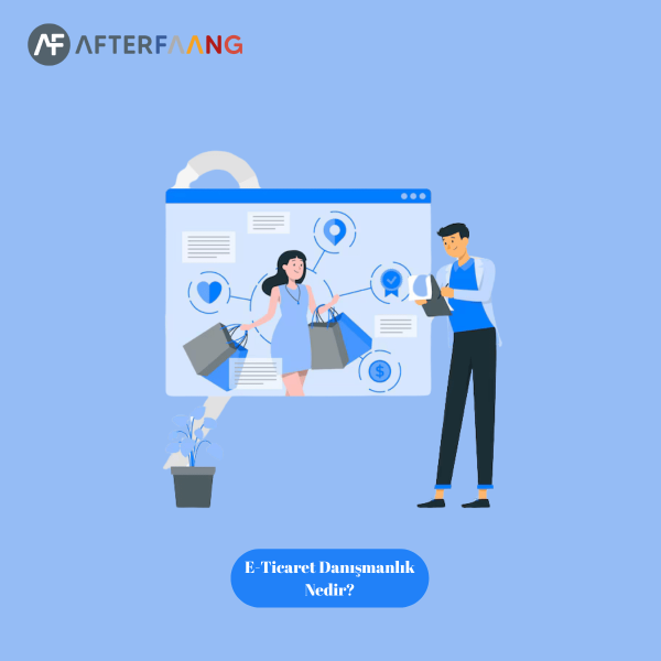 E-Ticaret Danışmanlık Nedir
