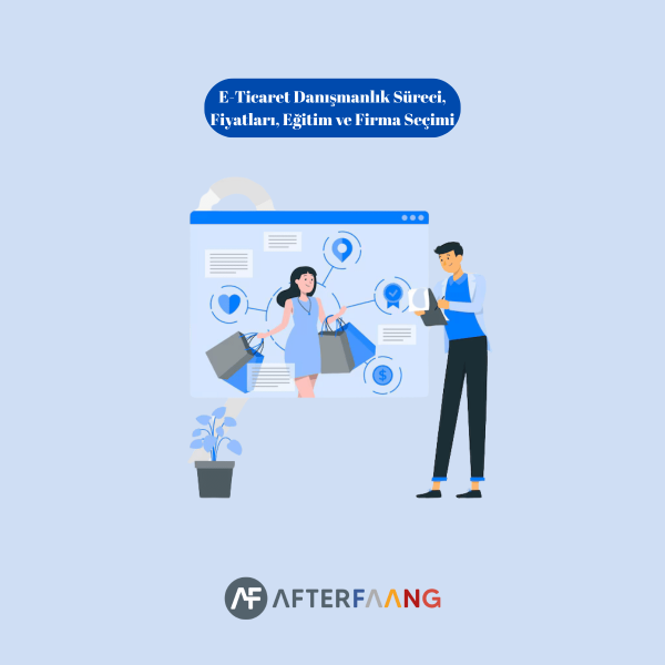 E-Ticaret Danışmanlık Süreci, Fiyatları, Eğitim ve Firma Seçimi