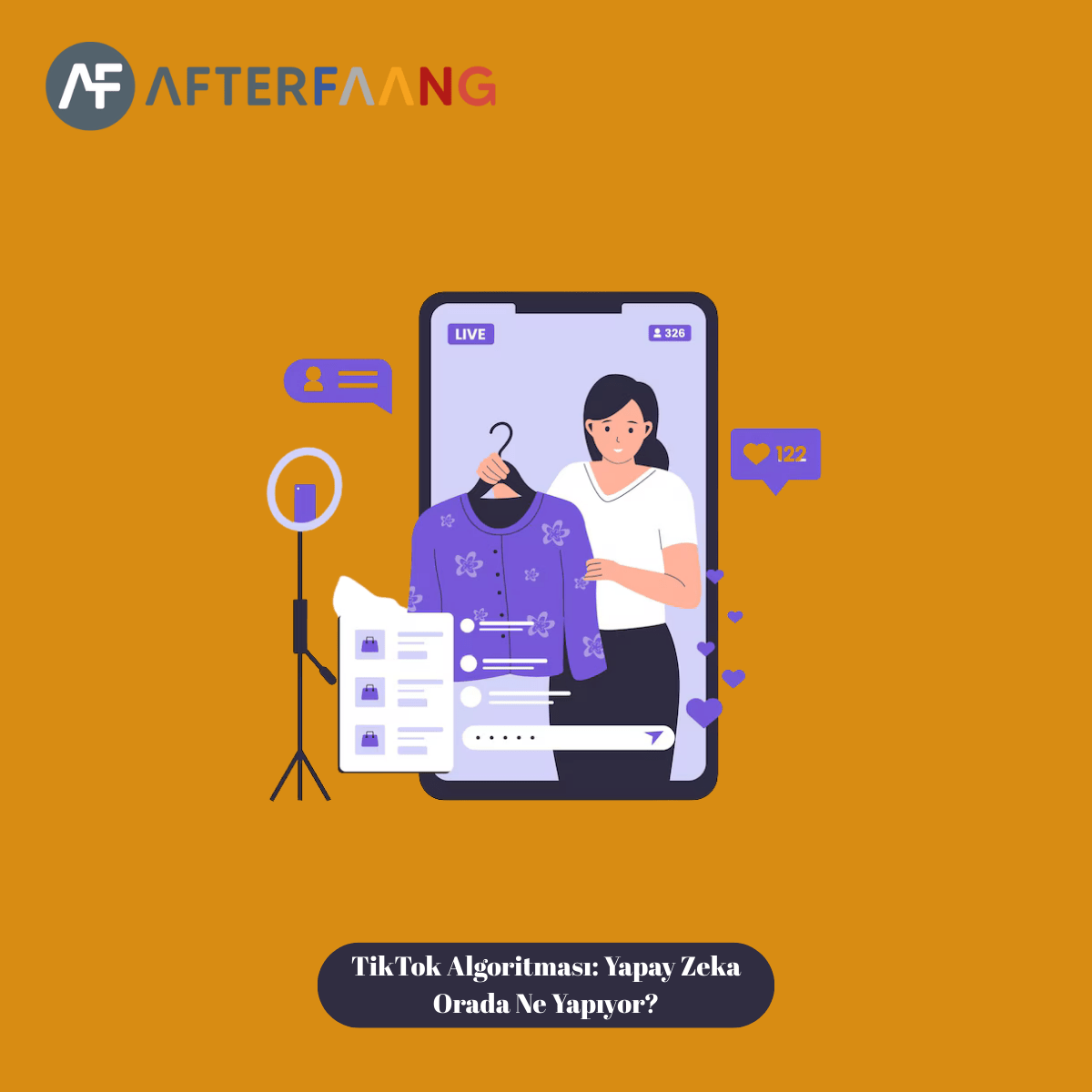 TikTok Algoritması Yapay Zeka Orada Ne Yapıyor