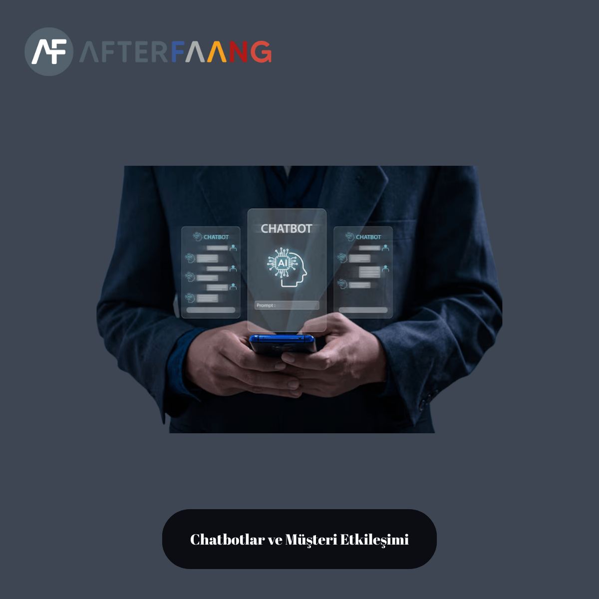 Chatbotlar ve Müşteri Etkileşimi