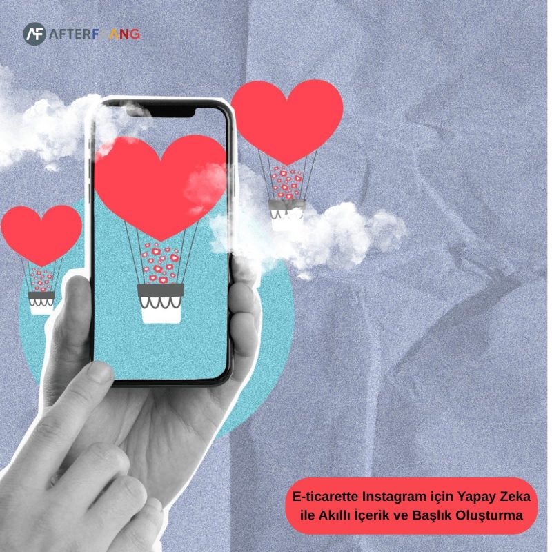 E-ticarette Instagram için Yapay Zeka ile Akıllı İçerik ve Başlık Oluşturma