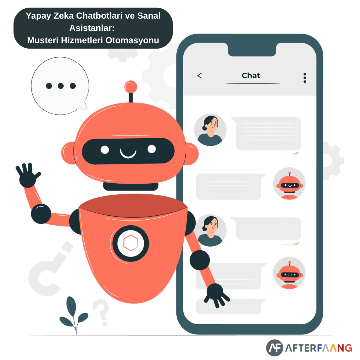 Yapay Zeka Chatbotlari ve Sanal Asistanlar Musteri Hizmetleri Otomasyonu