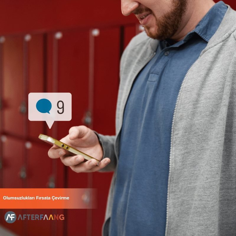 Olumsuzlukları Fırsata Çevirme