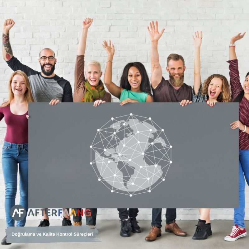 Doğrulama ve Kalite Kontrol Süreçleri