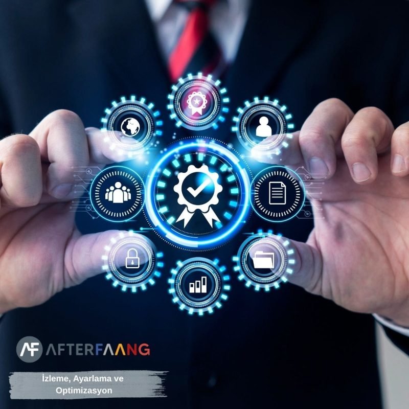 İzleme, Ayarlama ve Optimizasyon