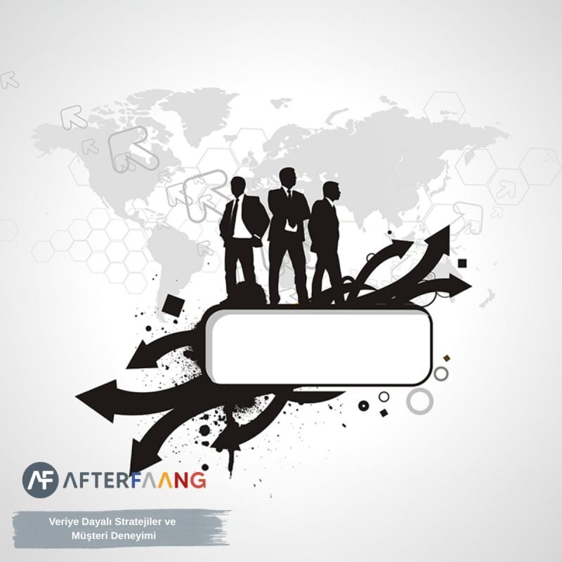 Veriye Dayalı Stratejiler ve Müşteri Deneyimi