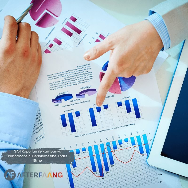 Kampanya Performansını İzlemek ve Ölçmek için GA4 Kurulumu