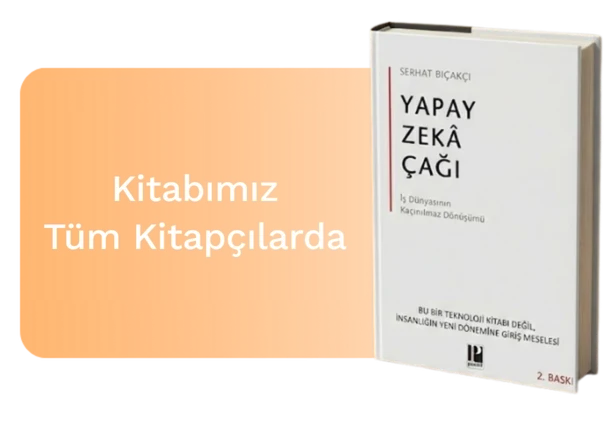 Yapay Zekâ Çağı kitabı tüm kitapçılarda